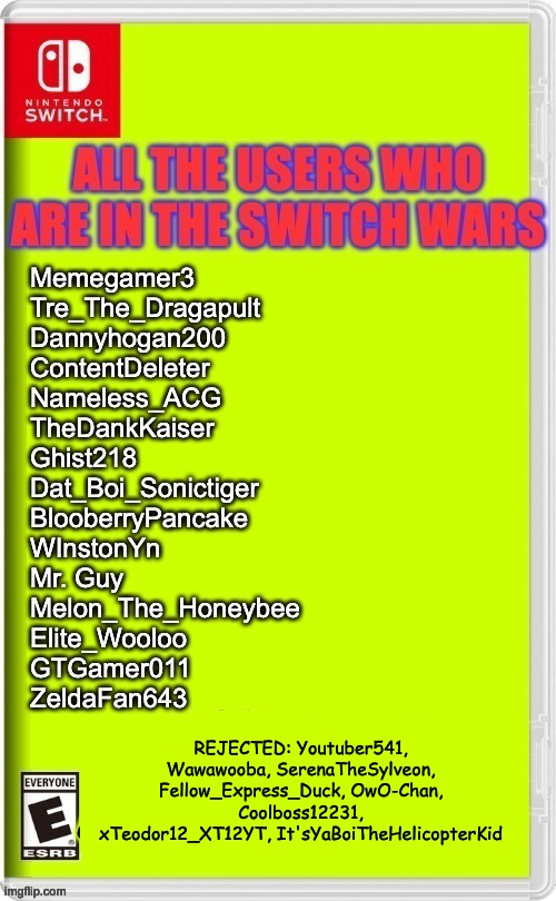 For those who are on the Rejected list, stop coming to me over & over again!!! | REJECTED: Youtuber541, Wawawooba, SerenaTheSylveon, Fellow_Express_Duck, OwO-Chan, Coolboss12231, xTeodor12_XT12YT, It'sYaBoiTheHelicopterKid | made w/ Imgflip meme maker