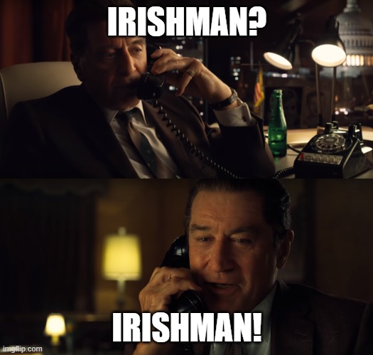 Mr Irishman | IRISHMAN? IRISHMAN! | image tagged in mr irishman | made w/ Imgflip meme maker