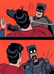 Batman Slaps Superman Meme Template