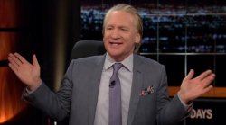 Bill Maher about Hillary Clinton Meme Template
