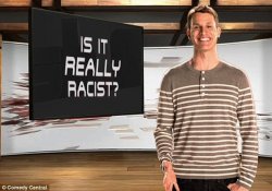 Tosh Is it really racist Meme Template