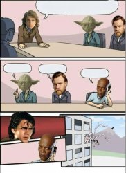 Jedi Board Meeting Meme Template