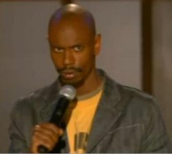 Dave chappelle what Meme Template