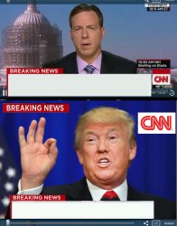CNN phony Trump news Meme Template