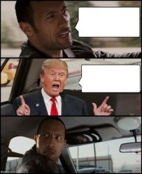 The Rock Driving Trump Meme Template