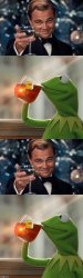 Leonardo Dicaprio Talking To Kermit Meme Template