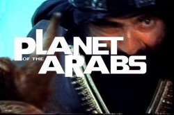 Planet of the arabs Meme Template