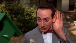 Pee Wee Herman - listening Meme Template