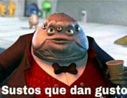 Sustos que dan gustos Meme Template