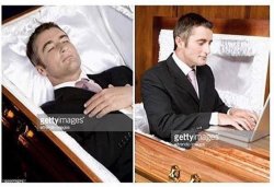 when you are dead and realize Meme Template
