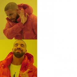 Drake Blank Meme Template