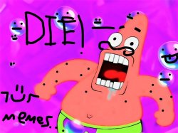 Patrick Saying Die in Minecraft Meme Template