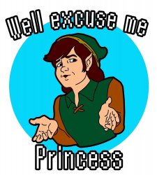 Well excuse me princess Link Meme Template