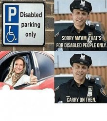 disabled parking Meme Template