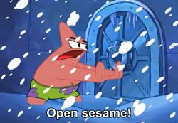 Open Sesame Patrick Meme Template