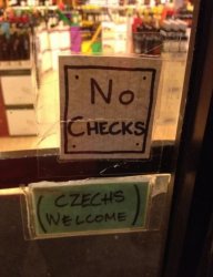 no checks - Czechs welcome Meme Template