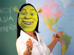 Shrek Teacher Meme Template