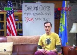 Sheldon Cooper presents fun with flags Meme Template