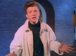 rick astley never gonna let you down Meme Template
