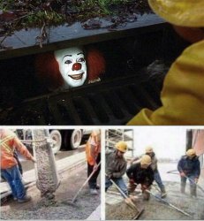 IT Clown Concrete Pour Meme Template