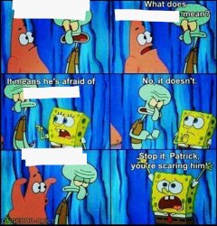 Claustrophobic squidward Meme Template