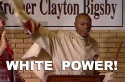 Brother Clayton Bigsby Meme Template