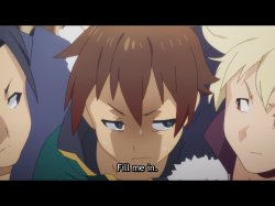 Fill me in Kazuma Meme Template