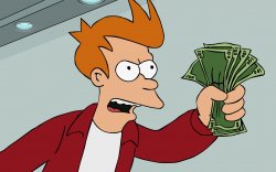 Futurama Take my money Meme Template