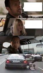 The Rock Throws Her Out Meme Template