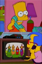 MILHOUSE, DO YOU SEE WHAT'S ON CHANNEL SIX? Meme Template