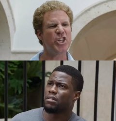 trash talk get hard will ferrell kevin hart Meme Template