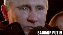 Sadimir Putin Meme Template