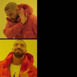 drake Meme Template