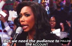 We need the audience to Meme Template