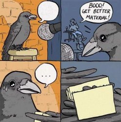 Comedian Crow Meme Template
