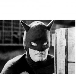 1930'S BATMAN "CHEESY BATMAN" Meme Template