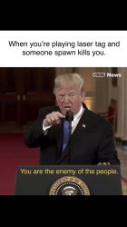 Trump - Enemy of the People Meme Template