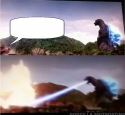 Godzilla Atomic Breath Meme Template
