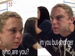 Who are you? Meme Template