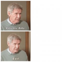 Baby boy. Baby. Evil. Meme Template
