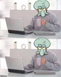 Hide The Pain Squidward Meme Template