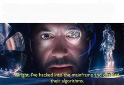 Tony Stark I've Hacked Into The Mainframe Meme Template