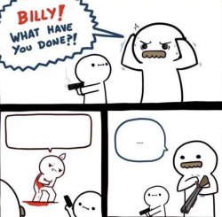 Billy Was Right Meme Template