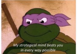 my strategical mind beats you Meme Template