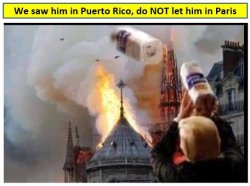 Trump First Puerto Rico Now Paris Meme Template