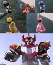 Mighty Morphing Power Rangers summon the Megazord Meme Template