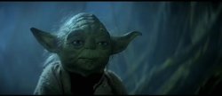 Yoda: My ally is the force Meme Template
