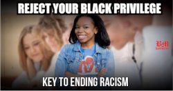black girl teaches black people about black privilege Meme Template