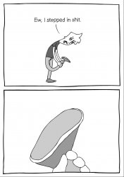 I stepped in shit Meme Template
