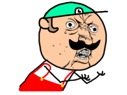 Y u no Luigi&Co Meme Template